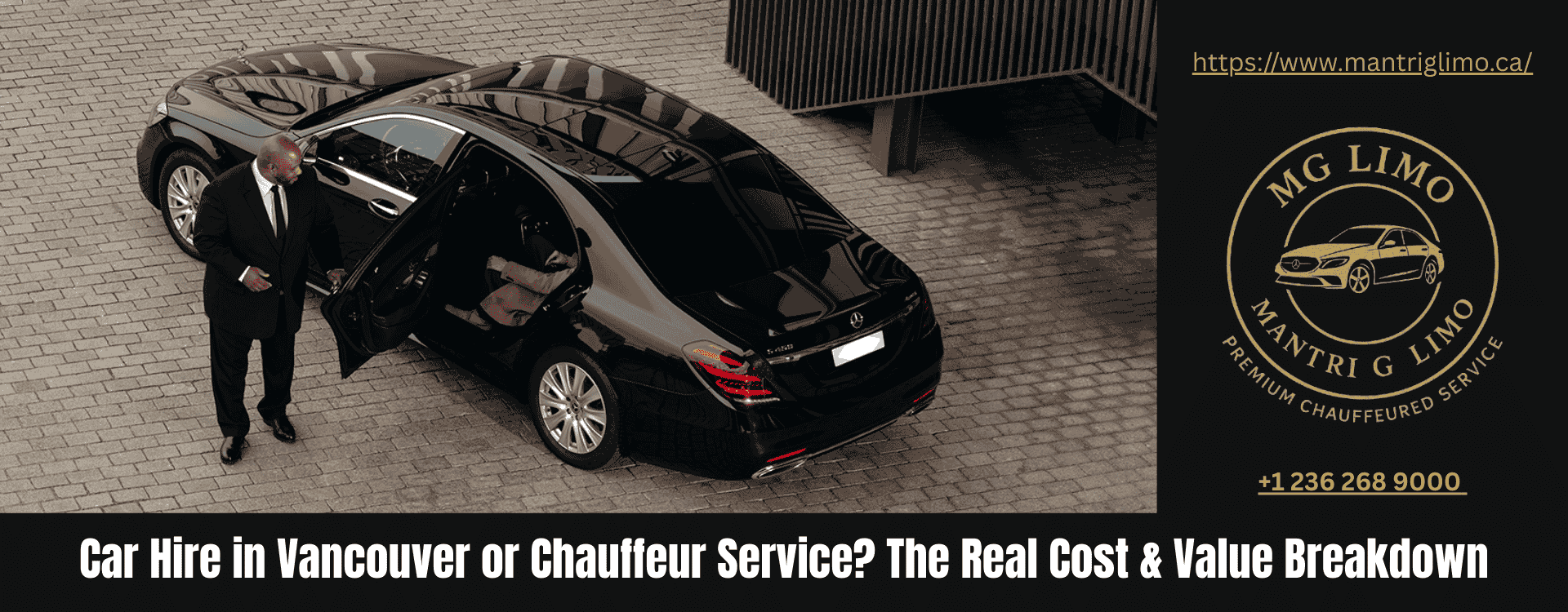 Car Hire in Vancouver or Chauffeur Service? The Real Cost & Value Breakdown